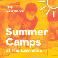 Summer Camps at The Lawrence